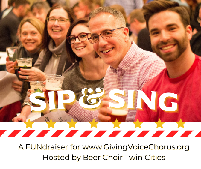 Sip and Sing fundraiser for Giving Voice graphic with Beer Choir people smiling