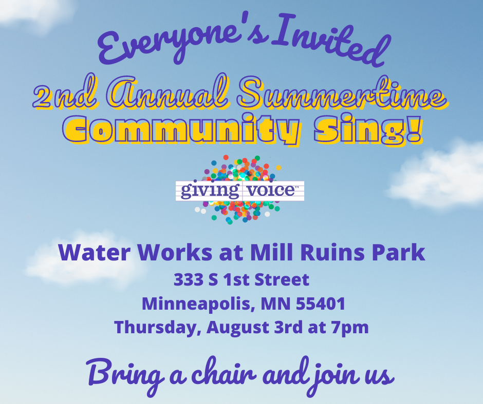 Graphic for Community Sing at Mills Ruin Park in Minneapolis, our dementia-friendly choir Sing-a-long.