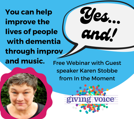 Graphic for webinar event "Yes..and" with photo of Karen Stobbe, dementia warrior and expert in using improv to improve the lives of people with dementia