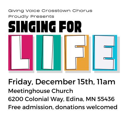 Graphic for Giving Voice Crosstown Chorus, a dementia defying chorus, concert announcement
